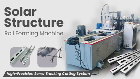 Roll Forming Machine For Solar Structure